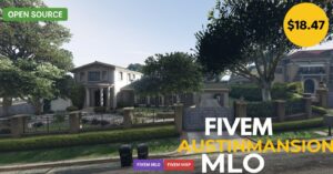 Fivem Austinmansion MLO | Best Open Source Luxury Mansion & High-End Living MLO