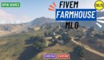 Fivem Farmhouse MLO | Best Open Source Farmhouse & Rural Living MLO