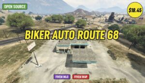 Fivem Biker Auto Route 68 MLO | Best Open Source Motorcycle Garage & Dealership