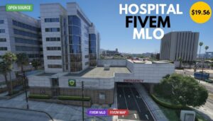 Hospital Fivem MLO | Best Open Source Medical Center & Emergency Facility