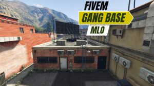 Fivem Gang Base MLO