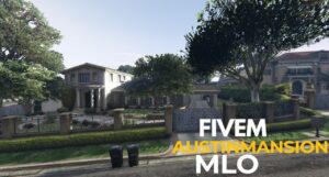 Fivem Austinmansion MLO