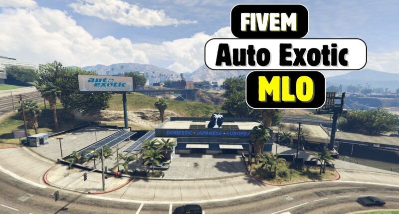 Fivem Auto Exotic MLO