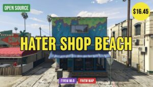 Fivem Hater Shop Beach MLO | Best Open Source Beachside Retail Shop